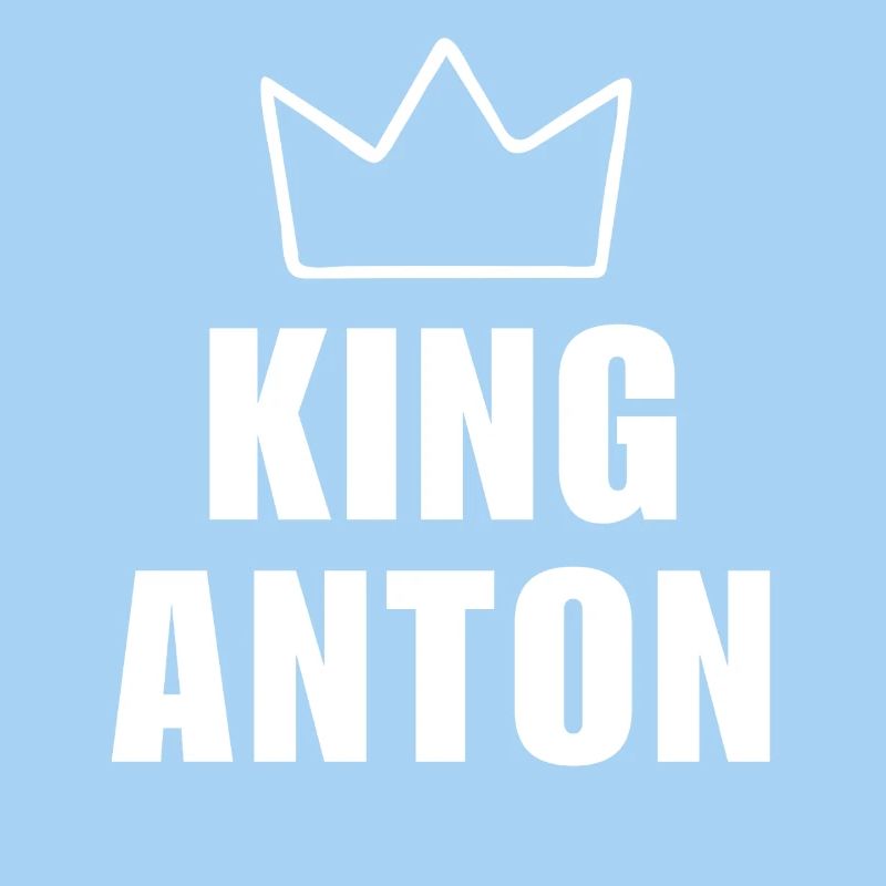 König Anton Krone Shirt – Name beginnt mit A