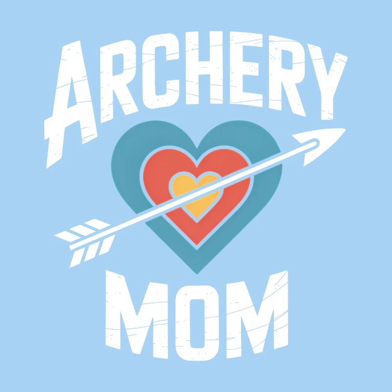 Archery Saying Mother Archery Gift