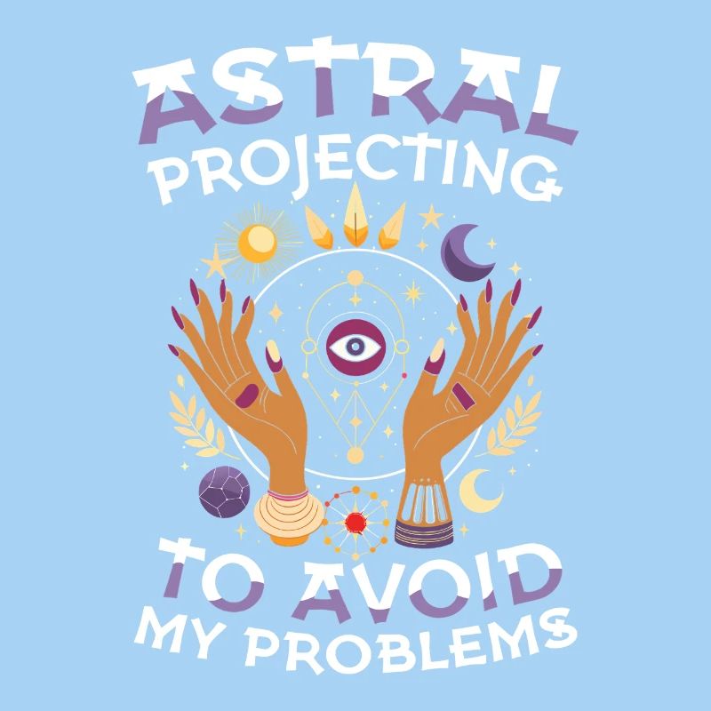 Astral Projecting To Avoid My Problems Esotericism