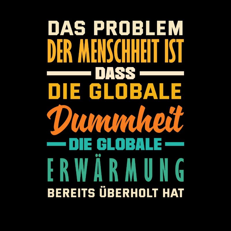 Global stupidity beats warming