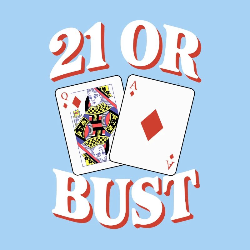 21 Oder Bust Poker Kartendesign