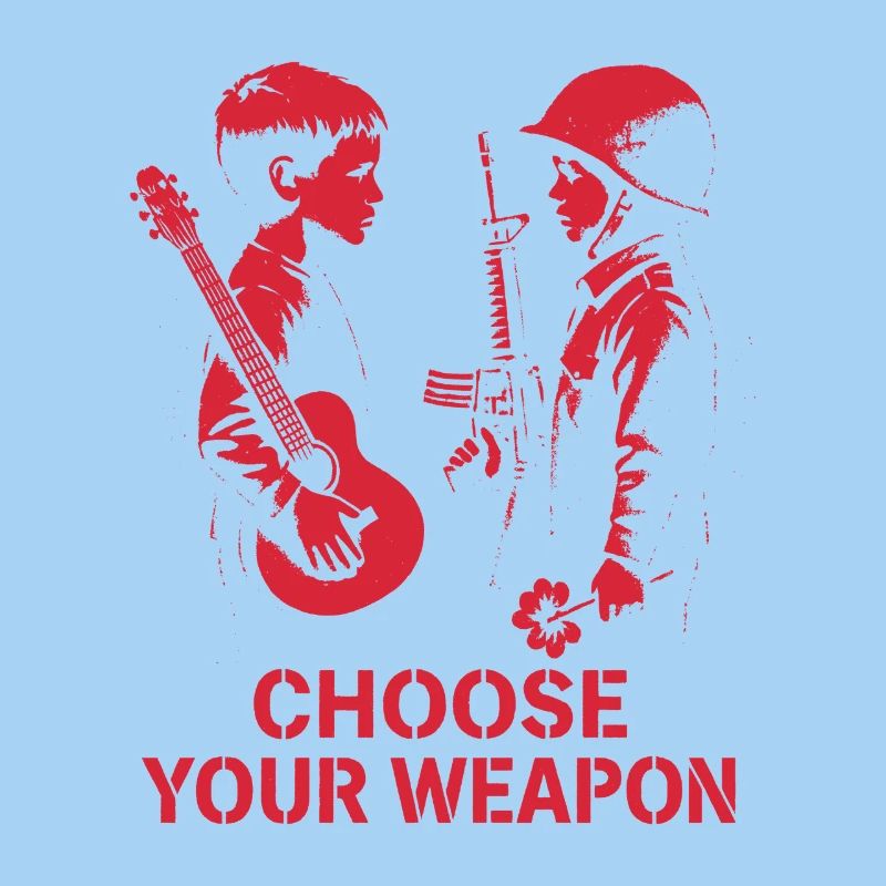 Choose Your Weapon – Frieden statt Krieg