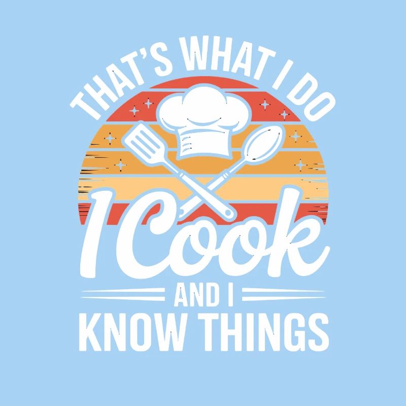 C’est ce que je fais Je cuisine Et Je Sais Les Choses Koch