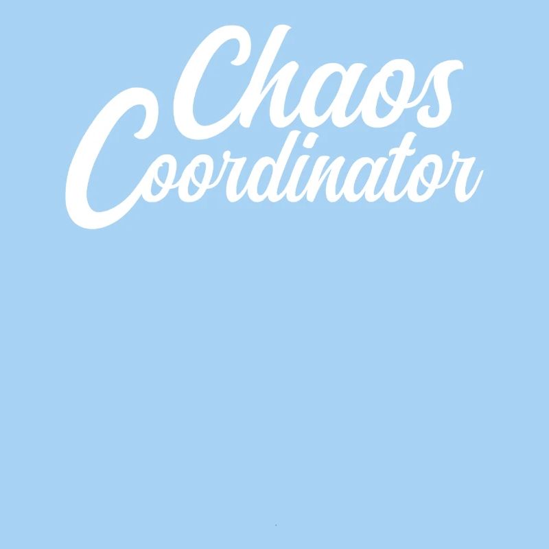 Coordinateur du Chaos - Chef de Tout