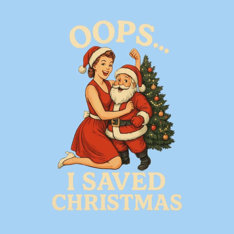 Oops I Saved Christmas