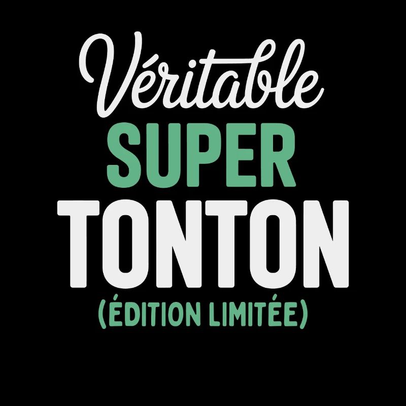 Véritable Super Tonton Édition Limitée Cadeau 