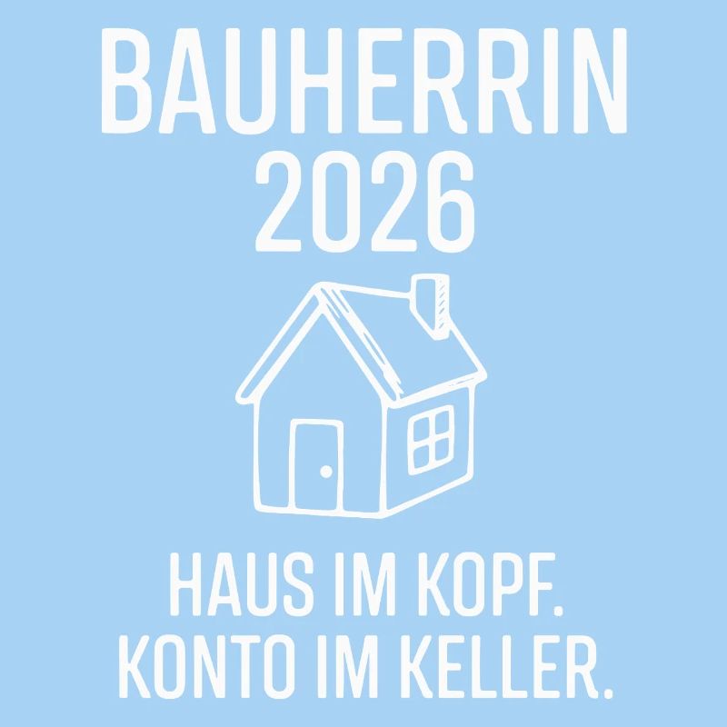 Bauherrin 2026 Spruch