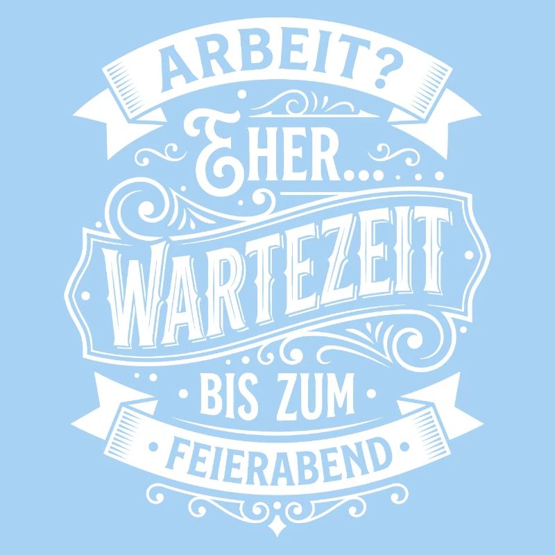 Wartezeit Bis Feierabend Vintage