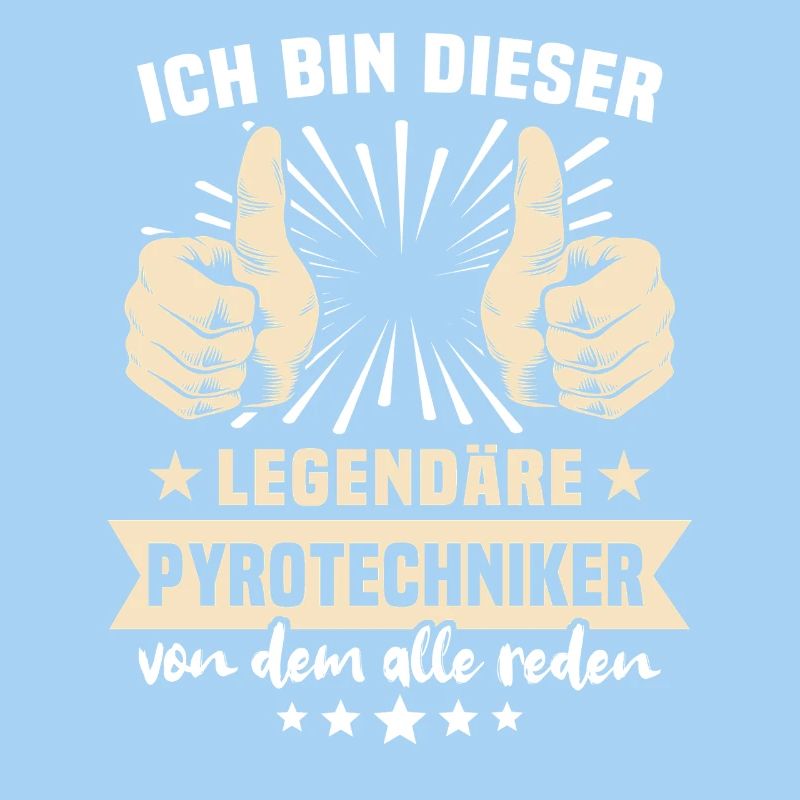 Pyrotechniker Sprüche