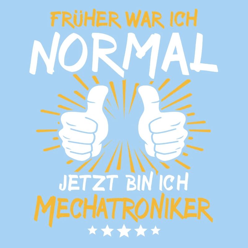 Mechatroniker Spruch