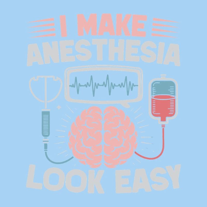 Anesthesiologist Look Easy Anesthesia