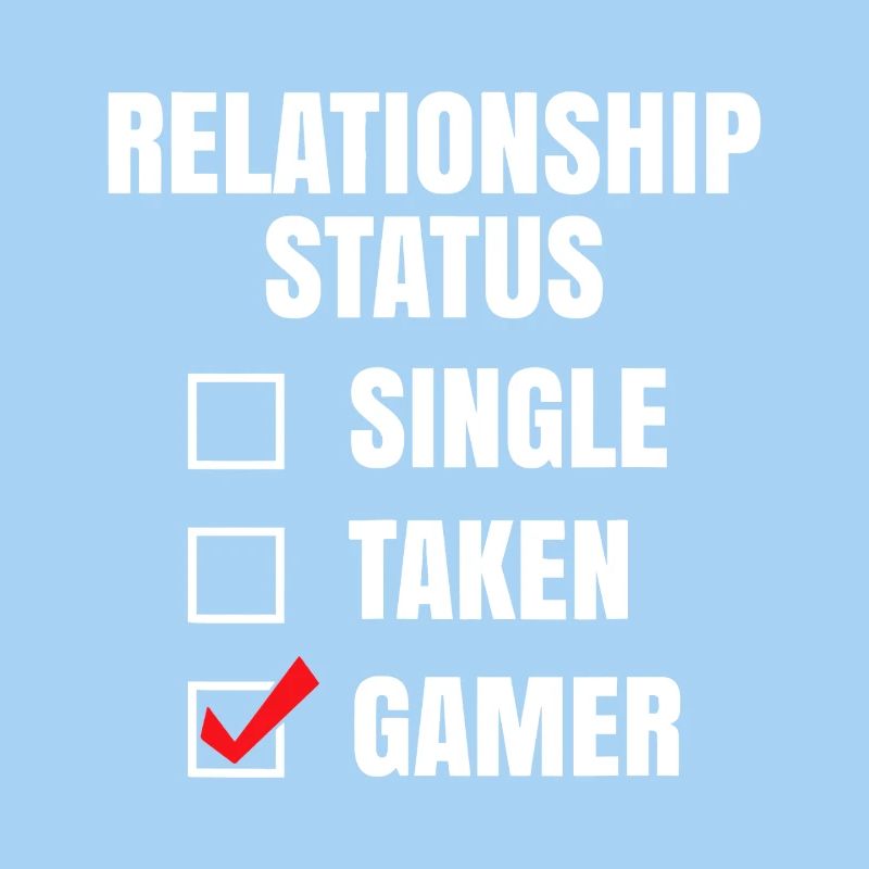 Relationship Status: Gamer