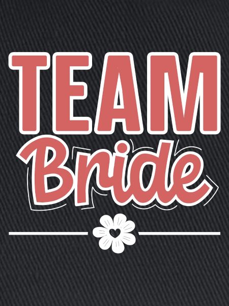 Team Bride