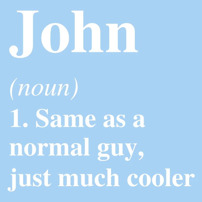 John Definition Cooler Name Spruch Geschenk