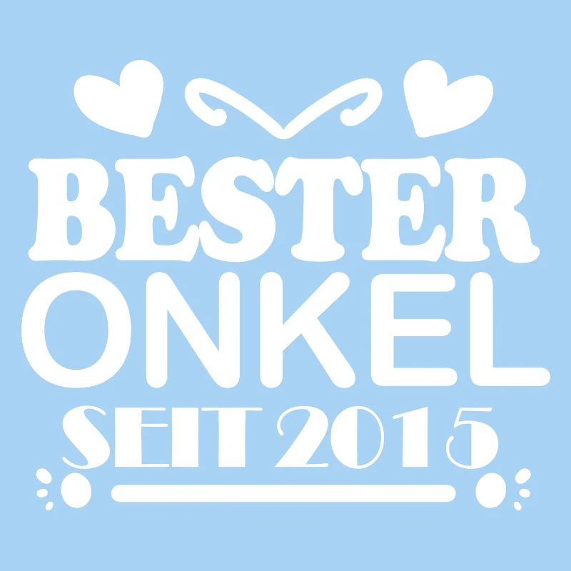 Bester Onkel seit 2015