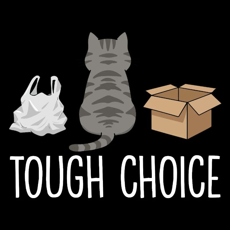 Tough Choice Funny Cat Saying