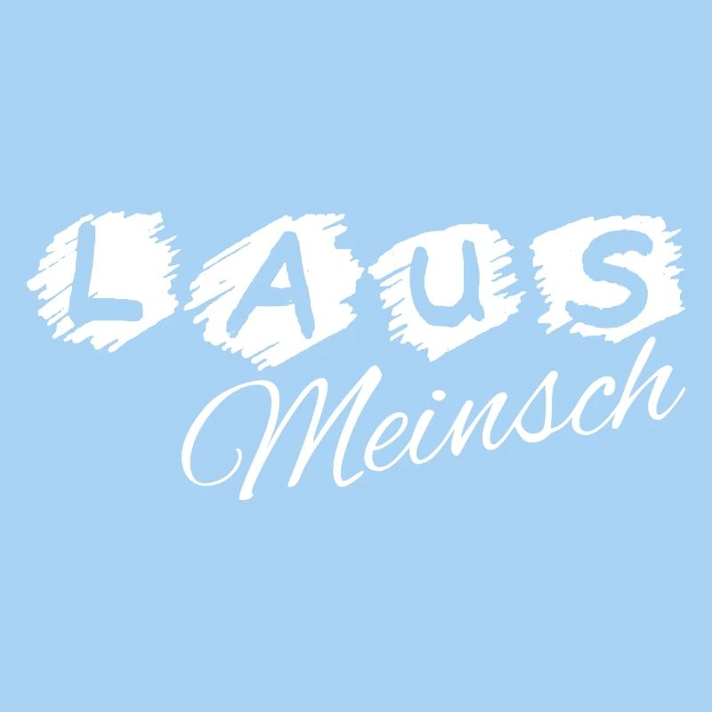 Lausmeinsch - Lausmädl - freches Mädchen, Dialekt
