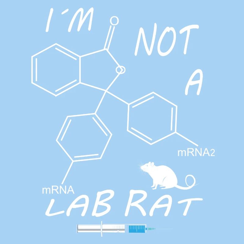 I'm not a lab rat