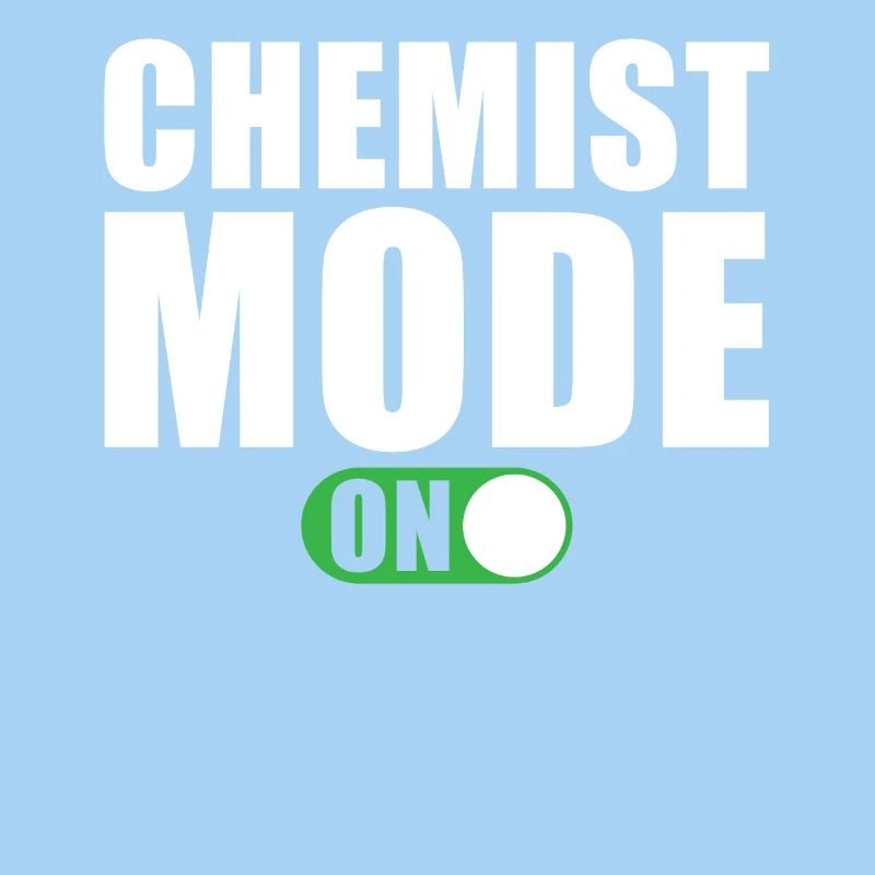Chemist Mode On