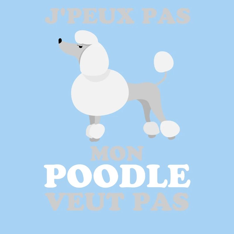 mon poodle veut pas