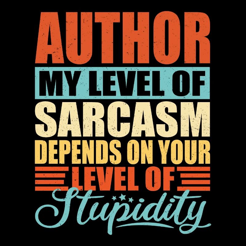 Author sarcasm Funny author