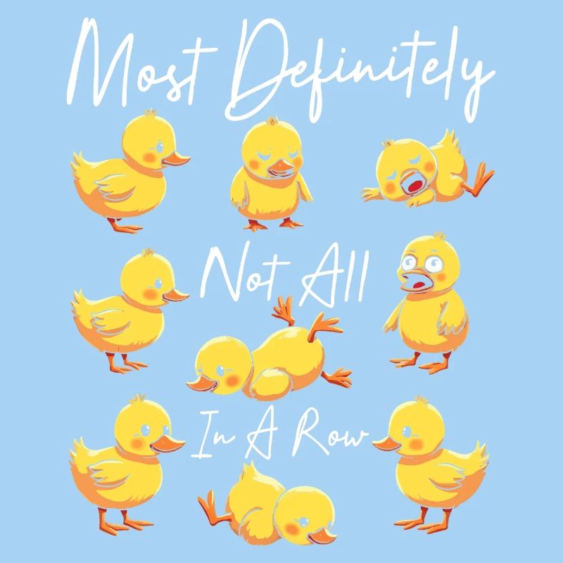 Most Definitely Not All In A Row