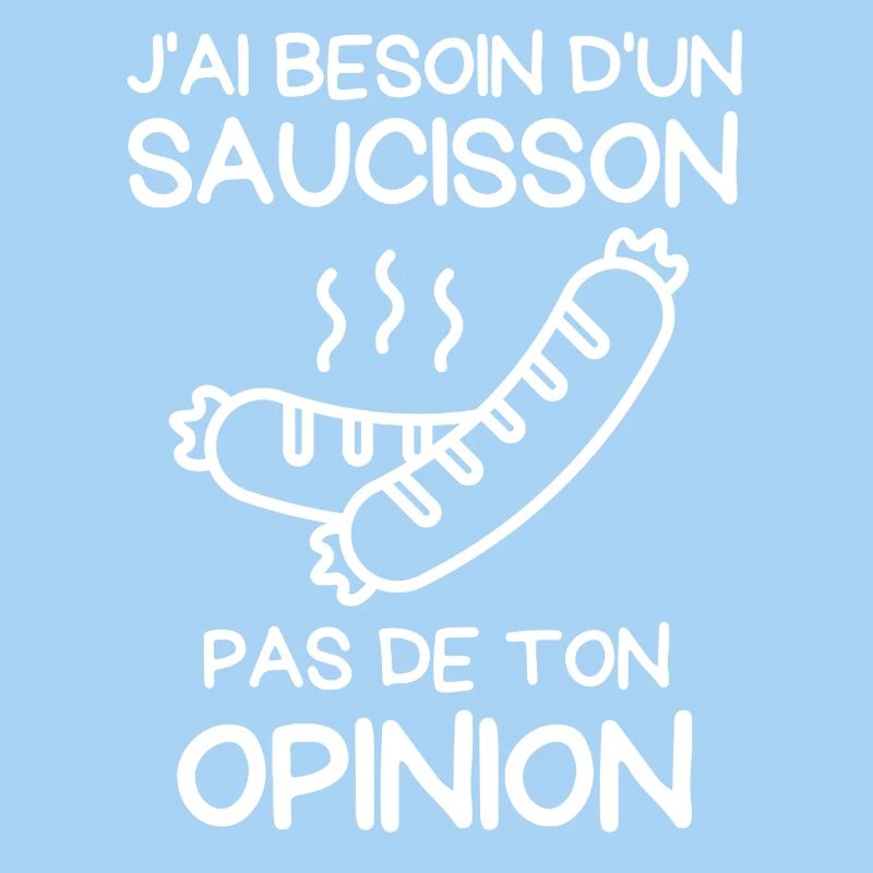 Saucisson et Opinion Pas Mon Avis