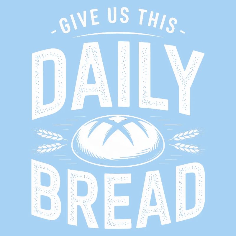 Daily Bread Bold Typography