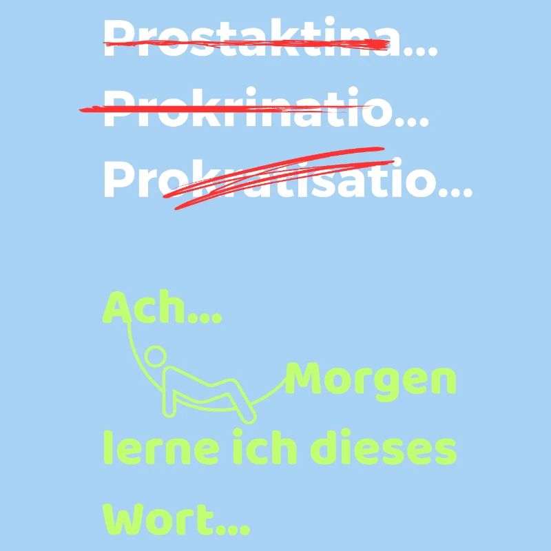 Procrastination Joke Funny Saying Hammock