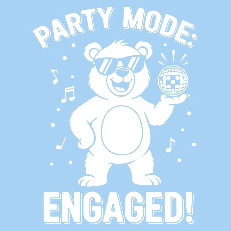 Party Mode Bear: Engaged!