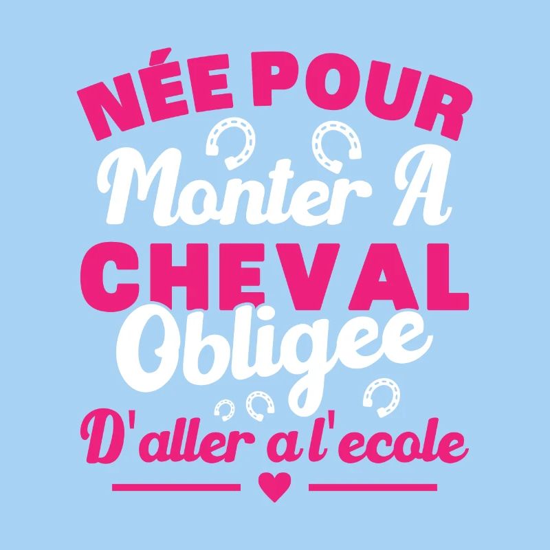 Née pour monter à cheval obligée d'aller à l'école