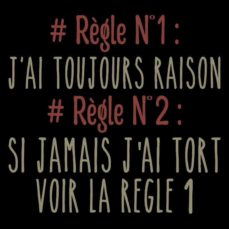 I'm always right Rule