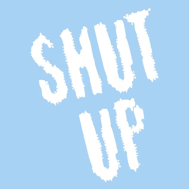Be quiet! (white)