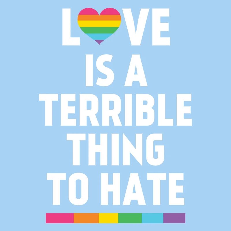 Love is a Terrible Thing to Hate