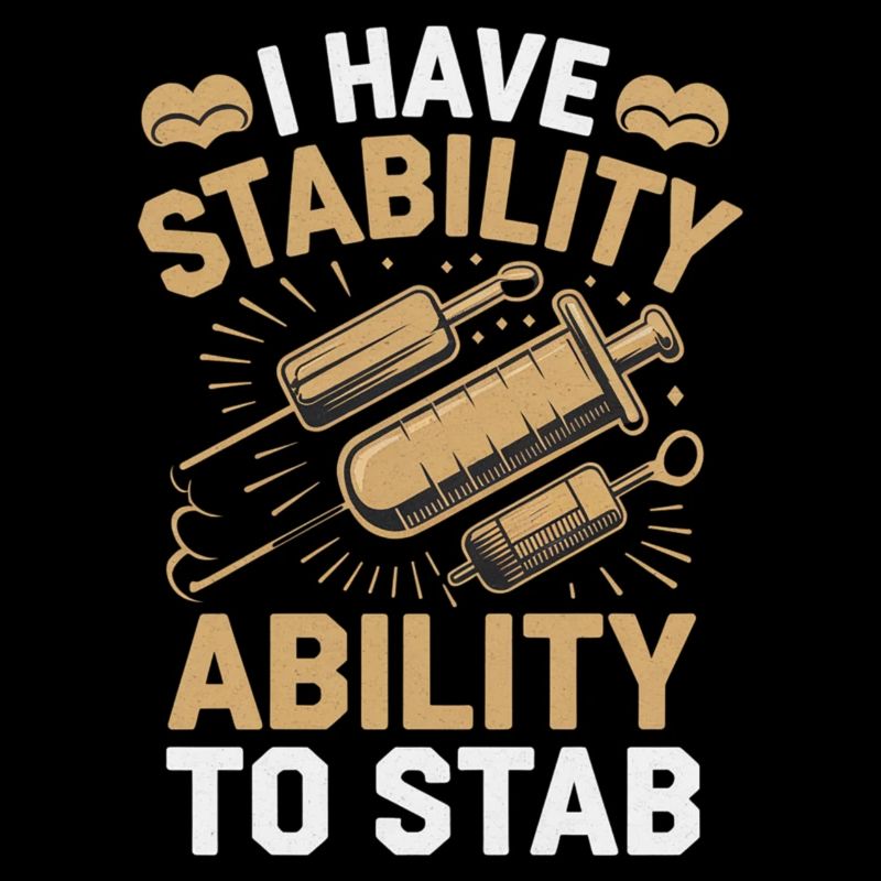 I Have Stability Ability To Stab 16
