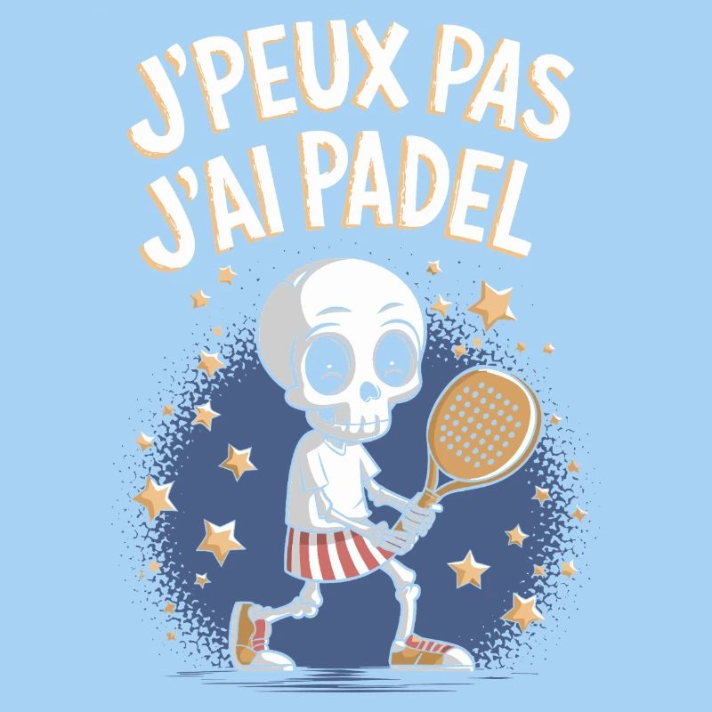 J'peux pas j'ai Padel