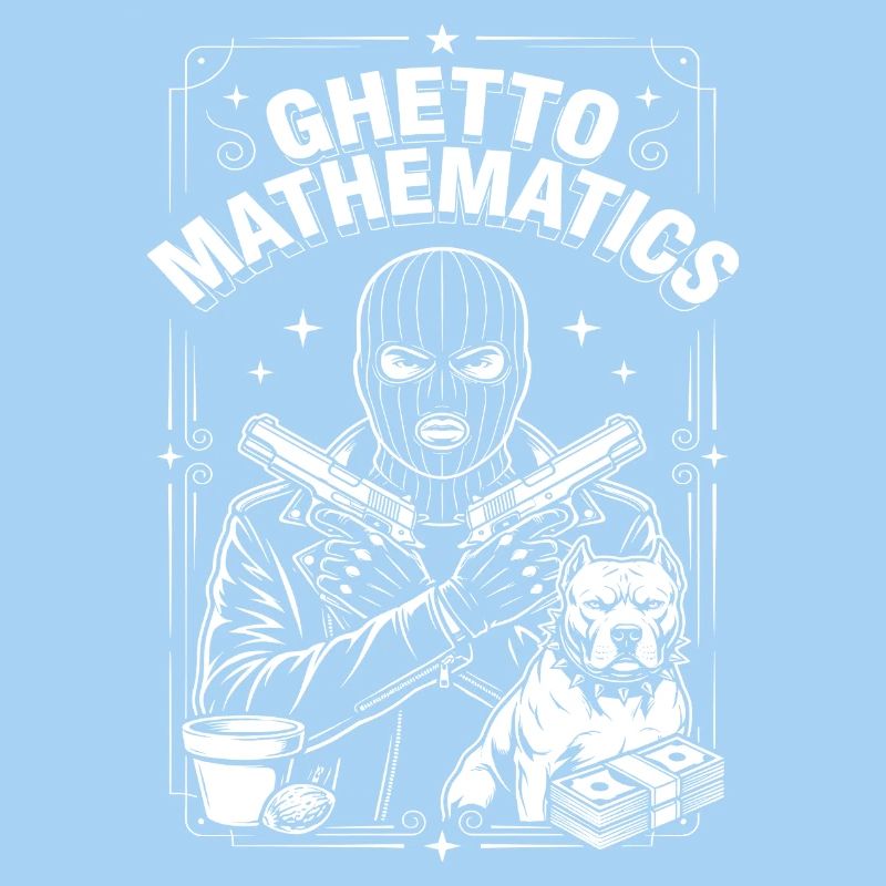 Ghetto Mathematics