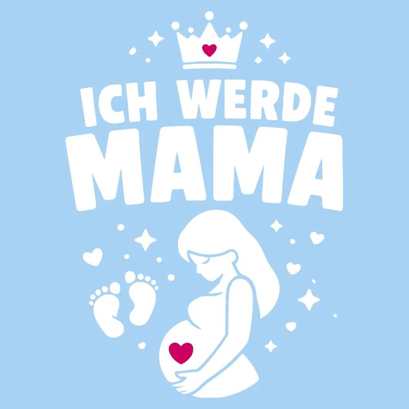 Ich werde Mama - Mutterschaft