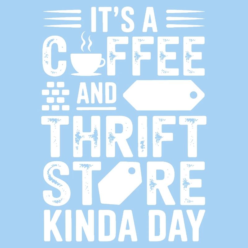 Coffee and Thrift Store Day