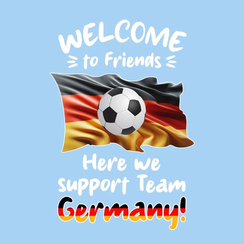 Willkommen Freunde - Wir supporten unser Team GER.