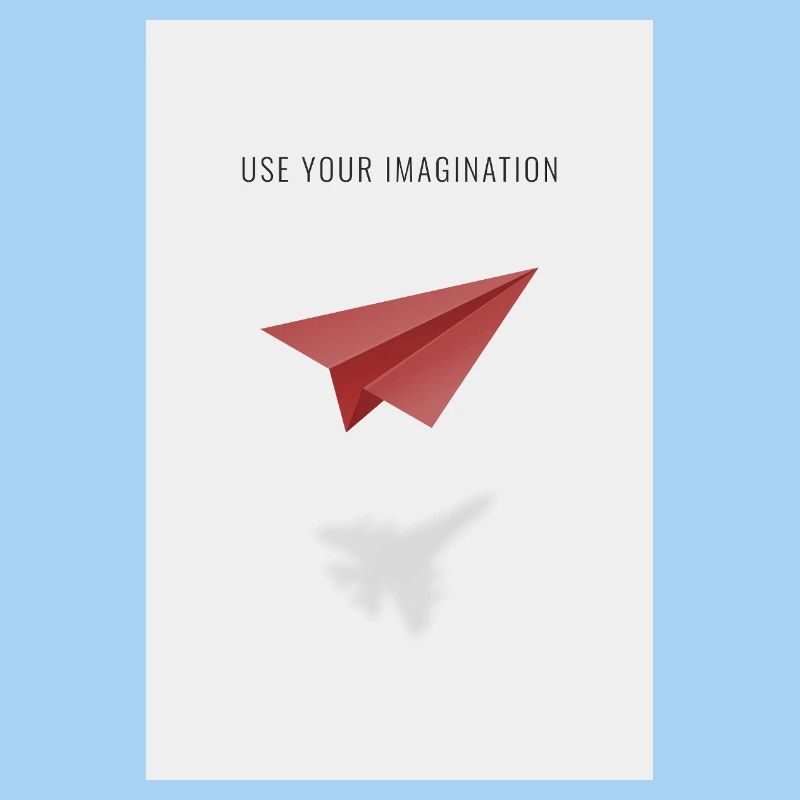 Use Your Imagination