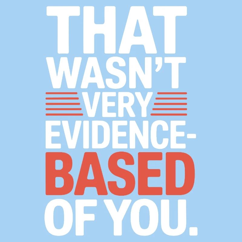That Wasn't Evidence Based Medizin Labor Nerd Arzt