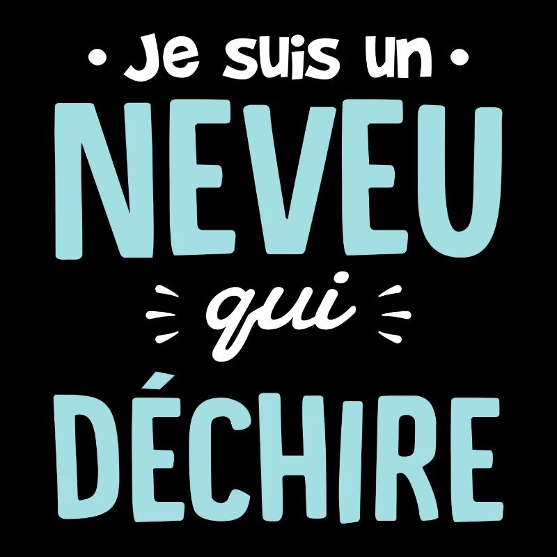 Neveu qui déchire drole