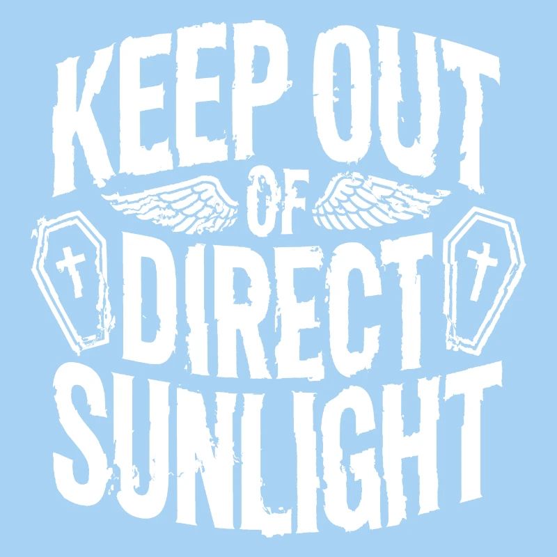 Keep out of direct sunlight! Vampire Goth Emo