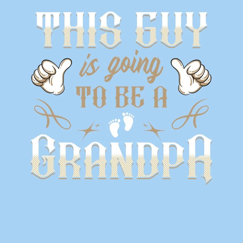 Dieser Kerl Wird Ein Opa Cooler Großvater