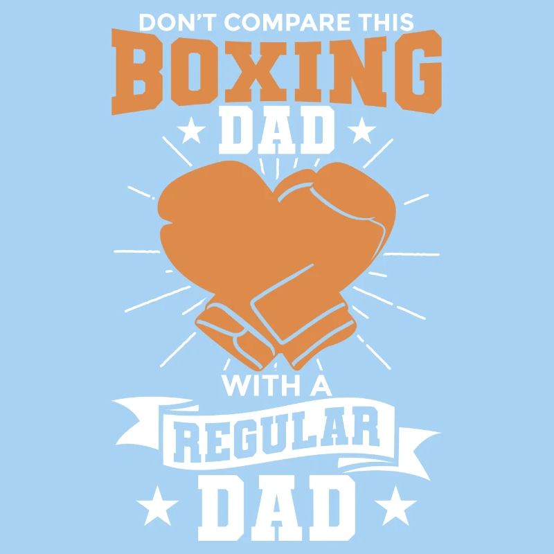 Never underestimate a boxer father