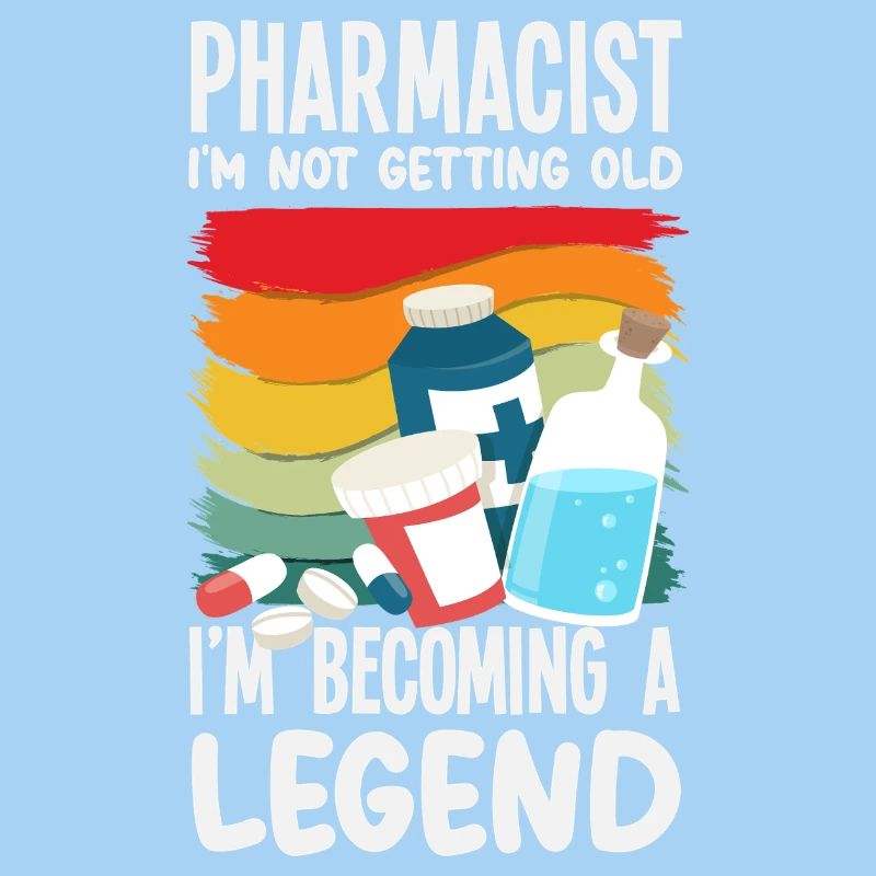 Retro Won't Get Old Legend Pharmacist Pharmacy