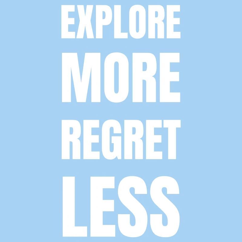 Explore more regret less