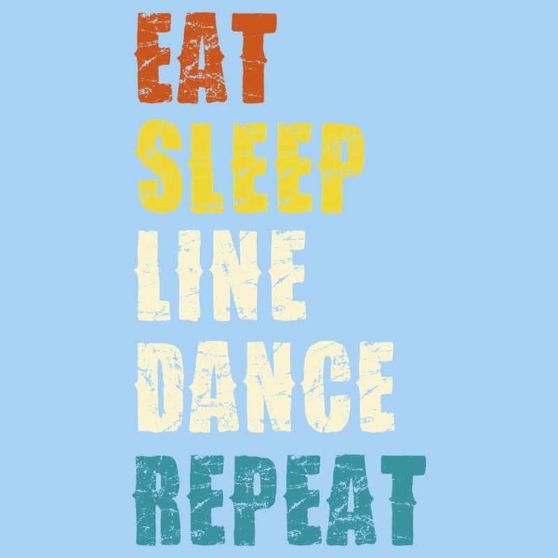 Line Dance Lebensstil Slogan