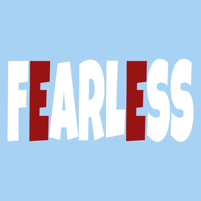Fearless - simple text